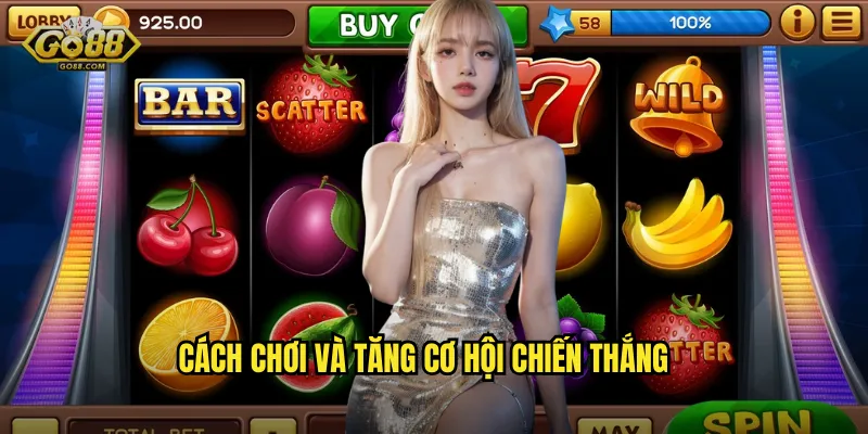Cách Chơi Và Tăng Cơ Hội Chiến Thắng