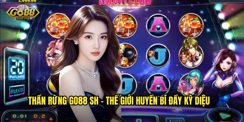 Thần Rừng go88 sh - Thế giới huyền bí đầy kỳ diệu